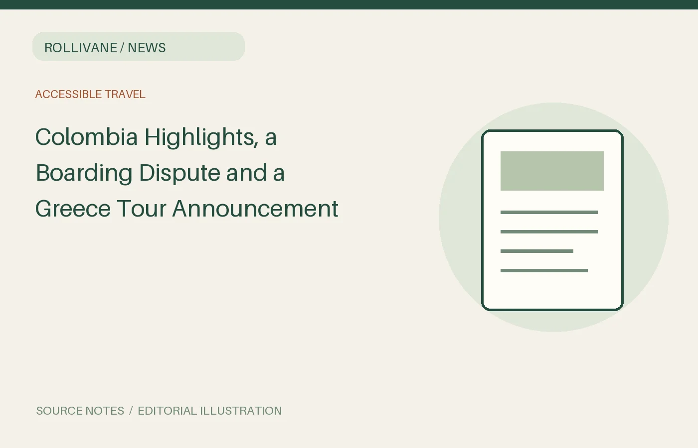 Colombia Highlights, a Boarding Dispute and a Greece Tour Announcement