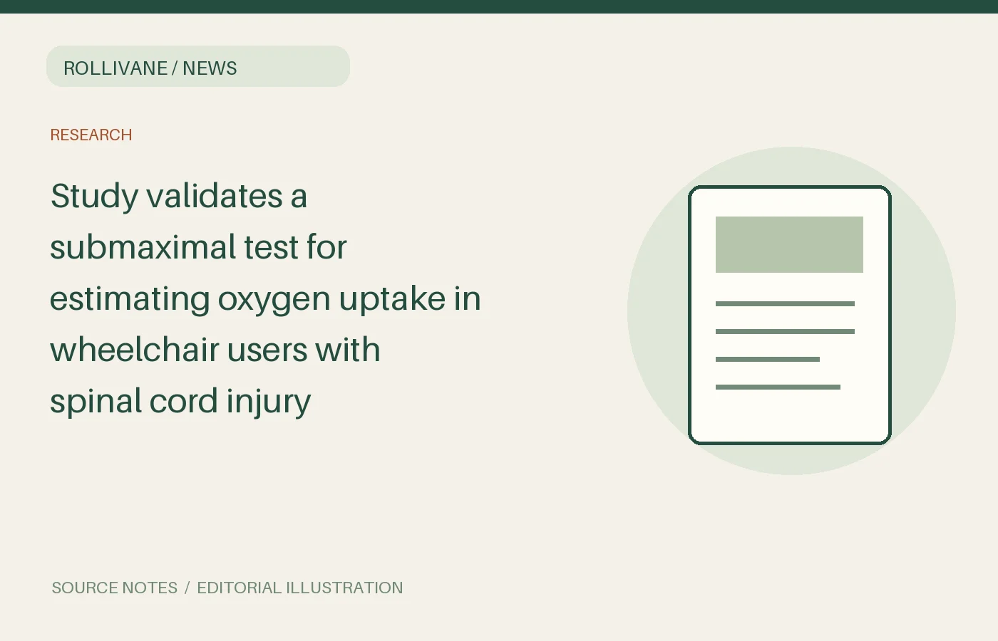 Study validates a submaximal test for estimating oxygen uptake in wheelchair users with spinal cord injury